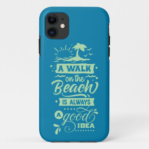 A Walk on the Beach Ocean Lovers Palm Tree iPhone 11 Case