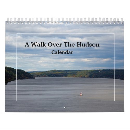 A Walk Over The Hudson Calendar