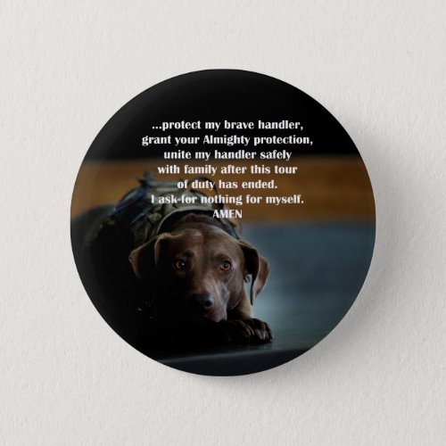 A War Dogs Prayer Button