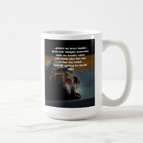 A War Dogs Prayer Memorial Day Coffee Mug