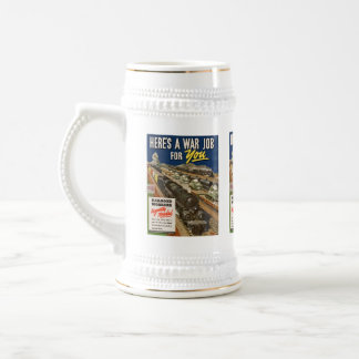 A War Job For You WW2 Beer Stein