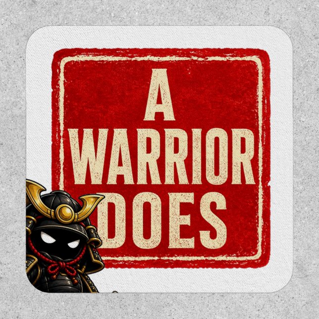 A Warrior Does Square Patch (Front)