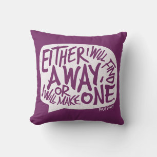 A Way Typography Motivational Quote Throw Pillow