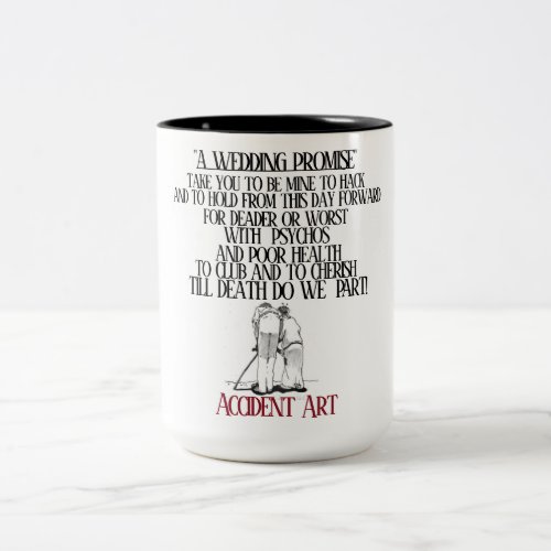 A Wedding Promise Two_Tone coffee mug