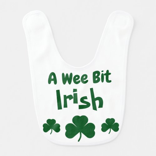 A Wee Bit Irish Baby Bib