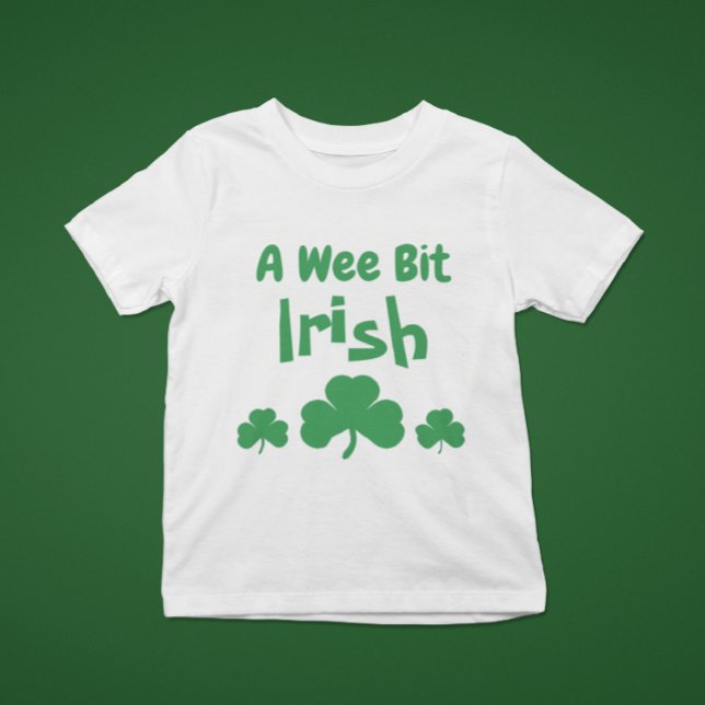 A Wee Bit Irish Baby T-Shirt (Creator Uploaded)