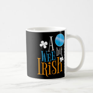 A Wee Bit Irish Pride St Patricks Day Shamrock Gra Coffee Mug