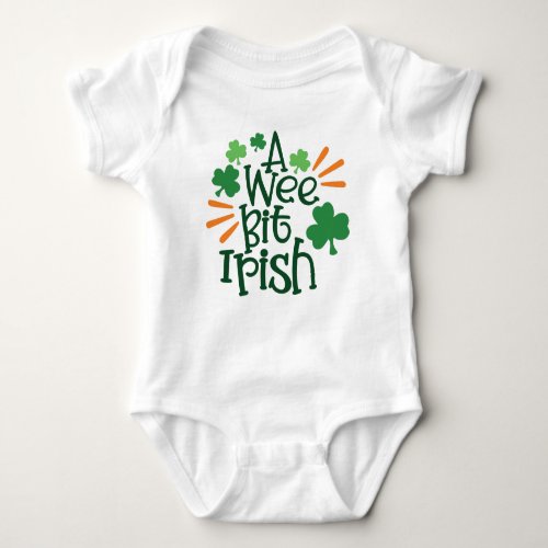 A Wee Bit Irish St Patricks Day Baby Bodysuit