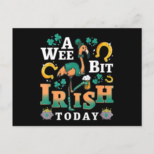 A Wee Bit Irish Today  St PatrickS Day Flamingo Announcement Postcard