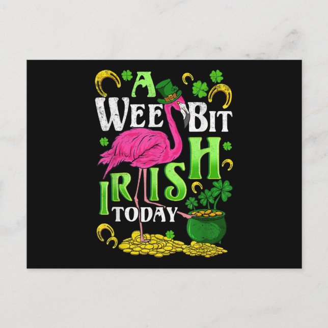 A Wee Bit Irish Today St. Patricks Day Flamingo Invitation Postcard (Front)