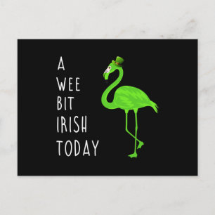 A Wee Bit Irish Today St. Patty’s Day Flamingo Announcement Postcard