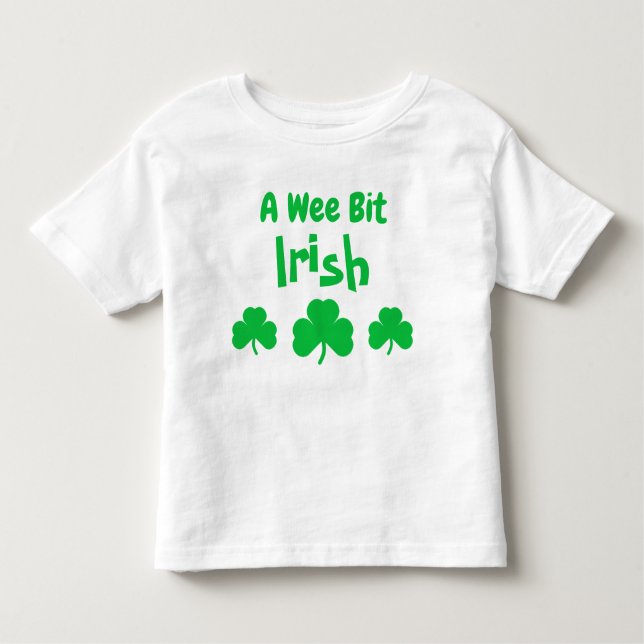 A Wee Bit Irish Toddler T-shirt (Front)
