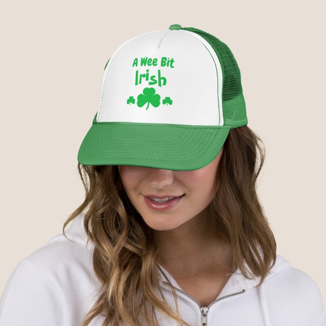 A Wee Bit Irish Trucker Hat (In Situ)