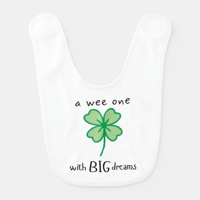 A wee one with BIG dreams baby bib (Front)