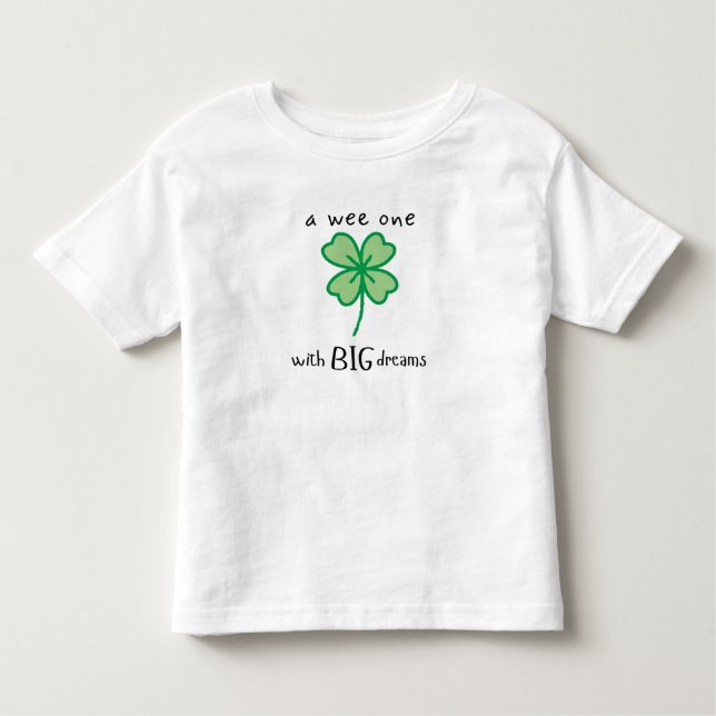 A wee one with BIG dreams toddler t-shirt (Front)