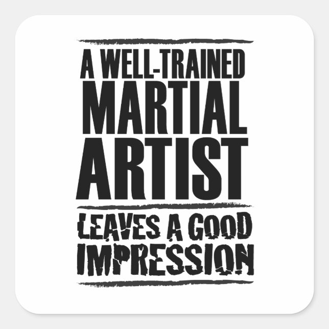 A Well-trained Martial Artist Square Sticker (Front)
