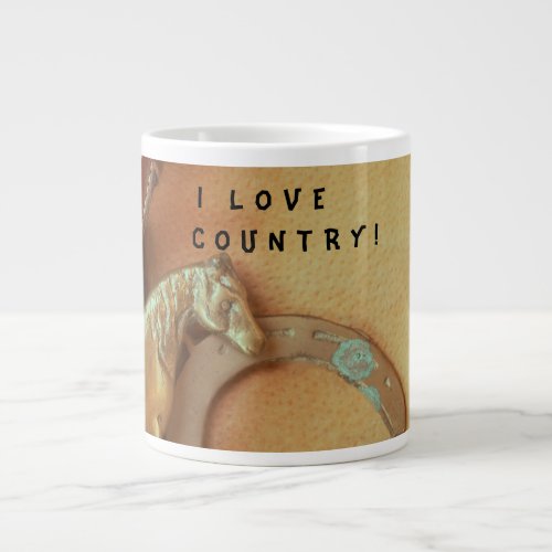 A western mug I LOVE COUNTRY Giant Coffee Mug