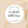 A Whole Lotto Love Wedding Lottery Favor  Classic Round Sticker