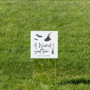 A Wicked Good Time Happy Halloween Sign