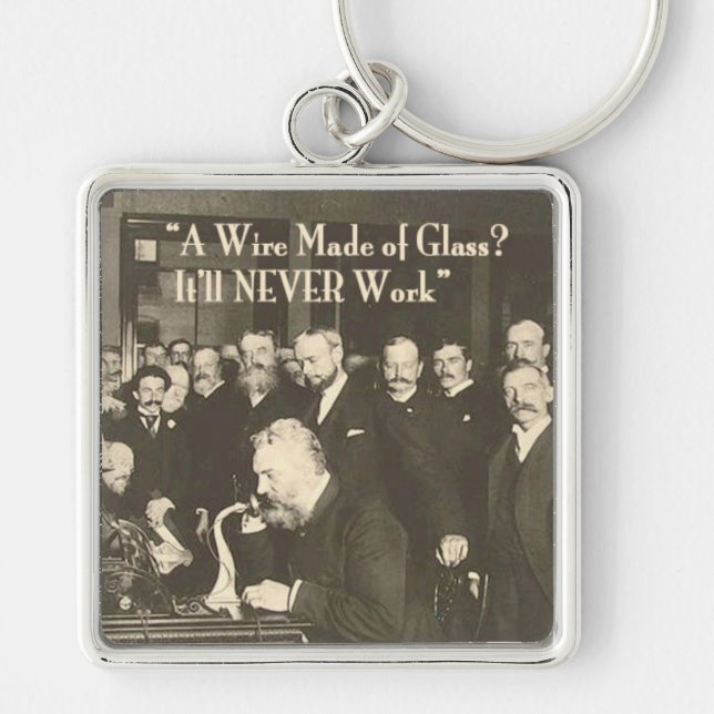 A Wire Made of Glass Humorous Tech Keychain (Front)