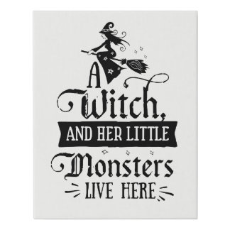 A Witch and her Little Monsters Live Here Faux Canvas Print
