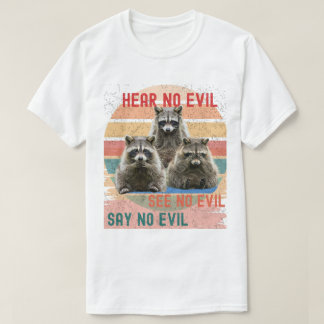 A witty rift on the three wise monkeys' proverb. T-Shirt