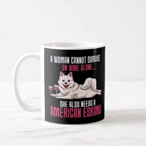 A Woman Cannot Survive On Wine Alone American Eski Coffee Mug