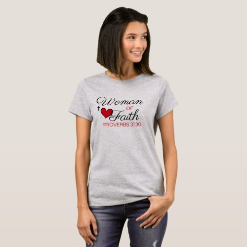 A Woman of Faith T_Shirt