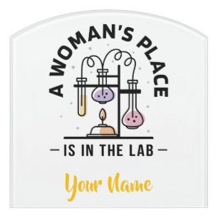 A Woman’s Place Is in the Lab – STEM Art Door Sign