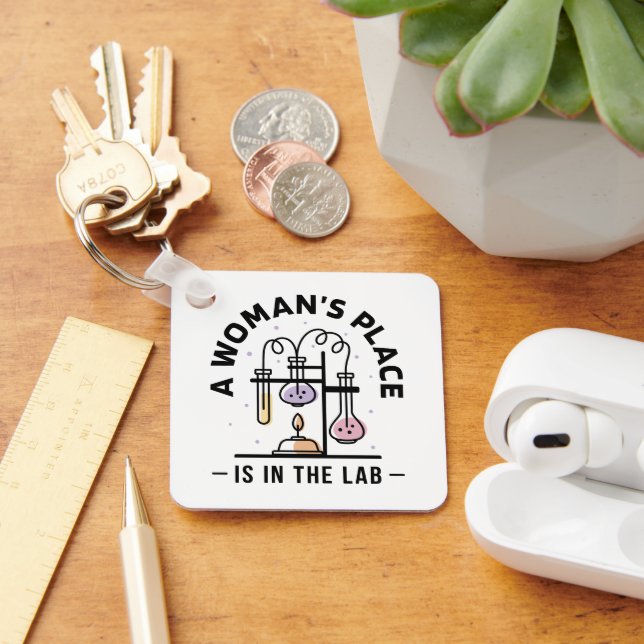A Woman’s Place Is in the Lab – STEM Art Keychain (Desk)