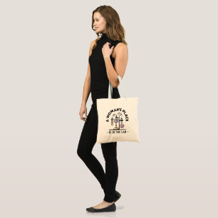 A Woman’s Place Is in the Lab – STEM Art Tote Bag