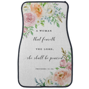 A Woman That Feareth The Lord Proverbs 31 Car Mats