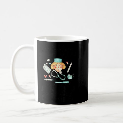 A Woman Who Is Also A Nurse And Was Born In Decemb Coffee Mug