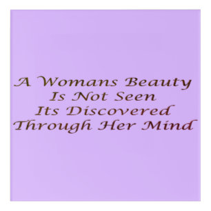 A Womans Beauty message poem feature Acrylic Print