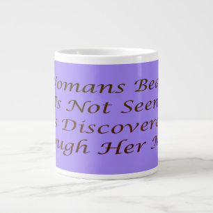 A Womans Beauty message poem feature inspire Giant Coffee Mug