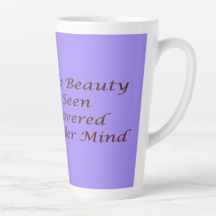 A Womans Beauty message poem feature inspire       Latte Mug