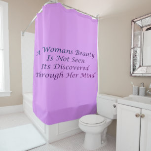 A Womans Beauty message poem feature Shower Curtain