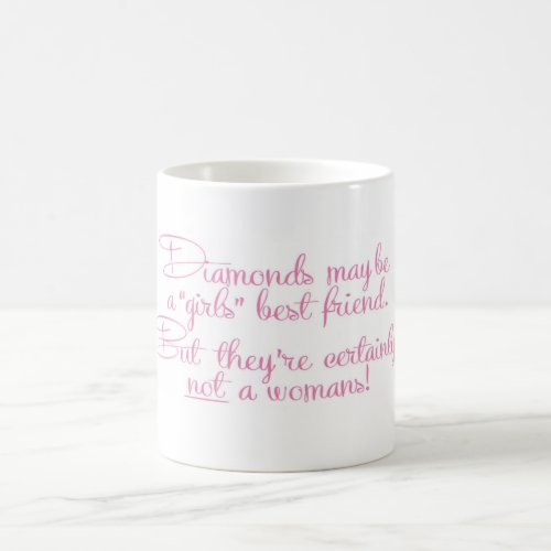 A womans best friend coffee mug