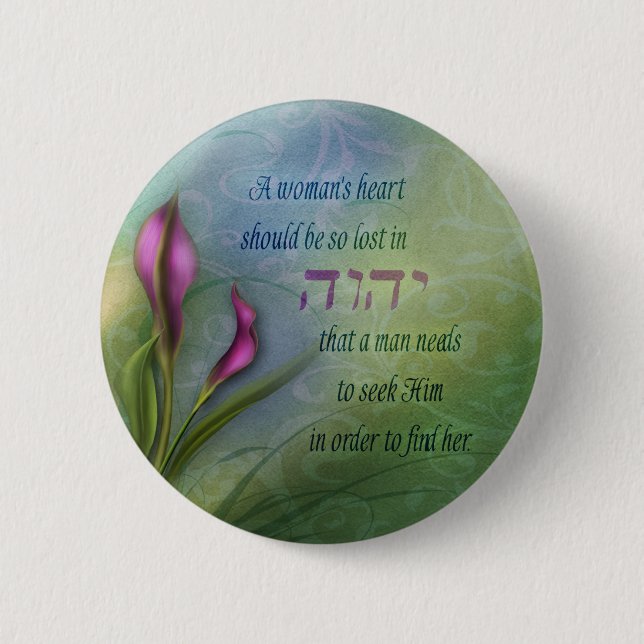 A Womans Heart - Calla Lily Button (Front)