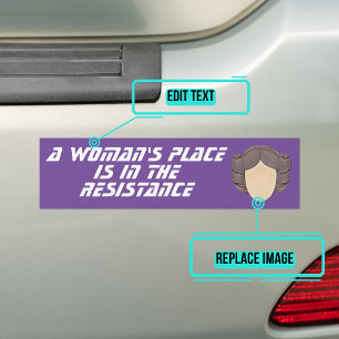 A Woman's Place in the Resistance Bumper Sticker
