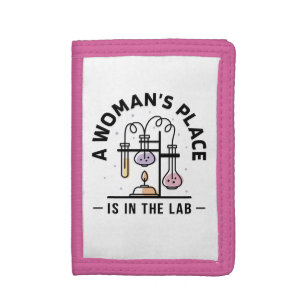A Woman's Place Is in the Lab – Science Feminist Trifold Wallet