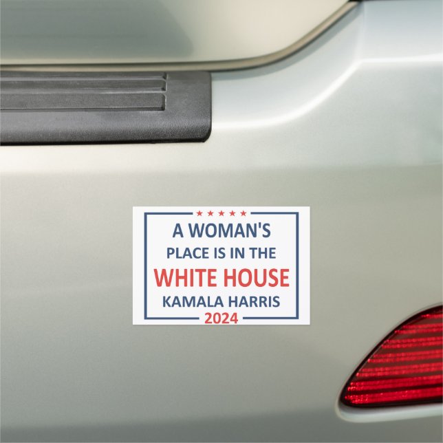 A Woman's Place Is In The White House, Harris 2024 Car Magnet (In Situ)