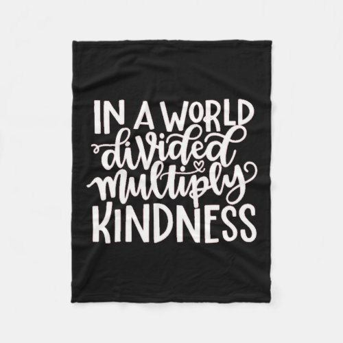 A Word Divided Multiply Kindness  Fleece Blanket