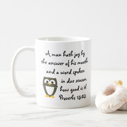 A Word Spoken Proverbs 1523 Brown Owl Bible Verse Coffee Mug