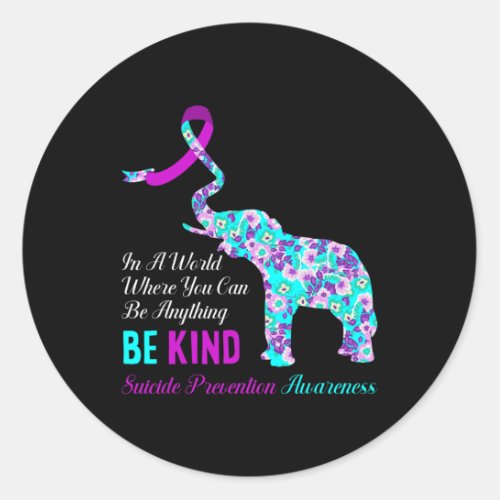 A World Be Kind Support Suicide Prevention Awarene Classic Round Sticker