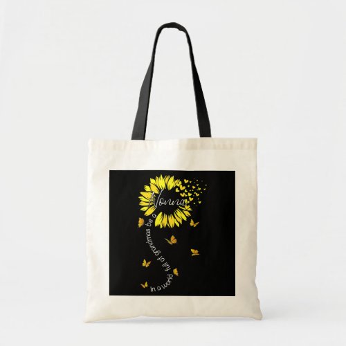 A World Full Of Grandmas Be A Nonna Sunflower Tote Bag
