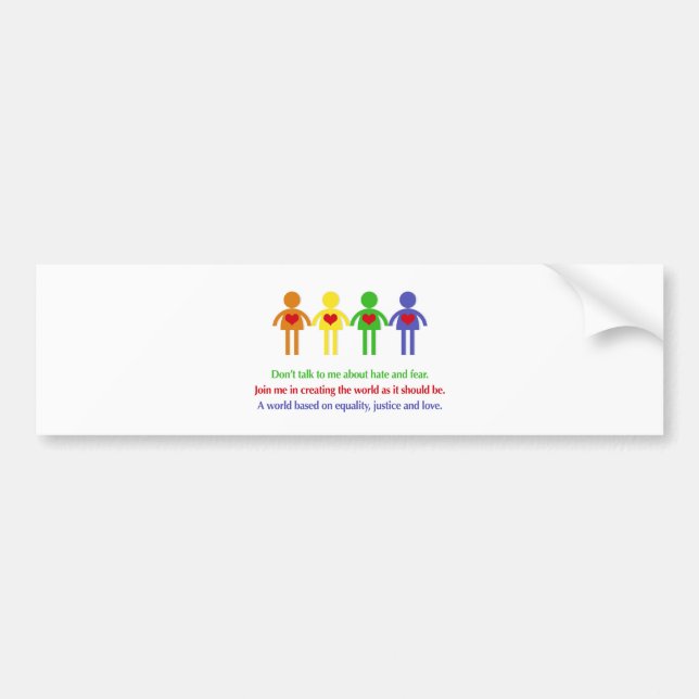 A World of Equality, Justice and Love Bumper Sticker (Front)