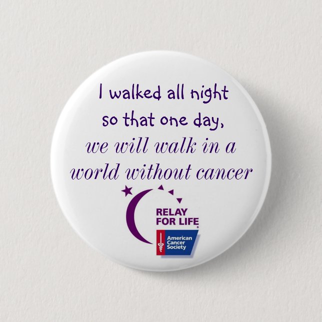 A World Without Cancer Button (Front)