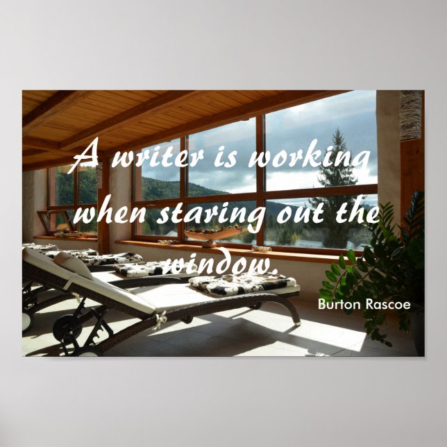 A writer is working... Burton Rascoe quote Poster (Front)