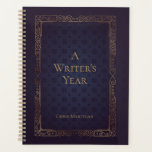 A Writer's Year Custom Planner<br><div class="desc">This sumptuous design is reminiscent of a bygone age. Perfect for making daily notes of your progress and keeping track of your work and ideas.</div>